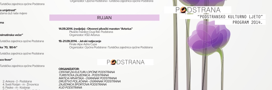 "PODSTRANSKO KULTURNO LJETO" program 2014