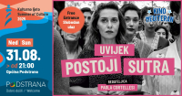 KULTURNO LJETO - "Uvijek postoji sutra"