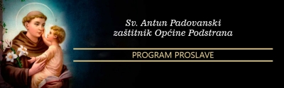 Program proslave blagdana sv. Antuna Padovanskog, zaštitnika Općine Podstrana