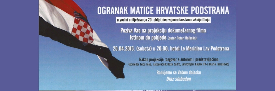 Dođite na projekciju dokumentarnog filma ˝Istinom do pobjede˝