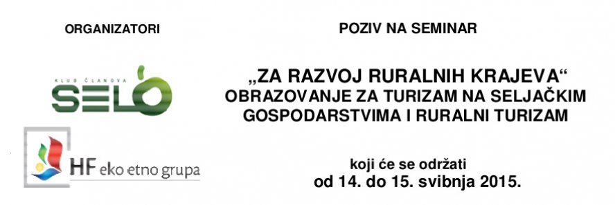 Seminar o ruralnom turizmu (Dugopolje-Imotski, 14.-15.05.2015.)